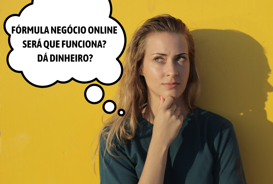 Fórmula Negócio Online funciona? Vale a pena?