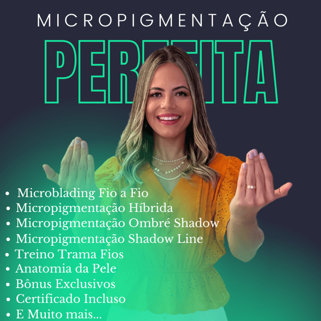 Curso micropigmentação perfeita Jéssica Soares