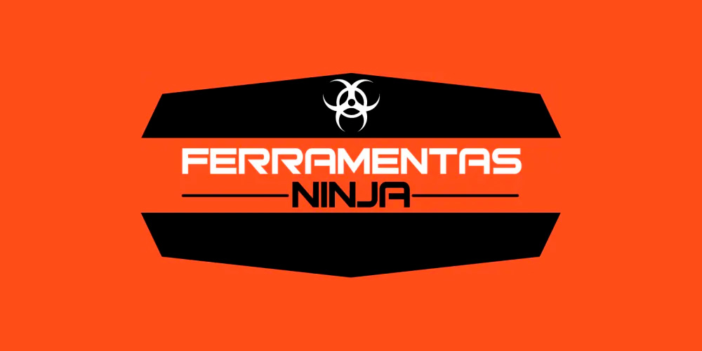 Ferramentas ninjas funciona? É bom? vale a pena?